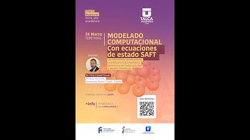 “Modelado computacional con ecuaciones de estado SAFT” - Dr. Fèlix Llovell Ferret
