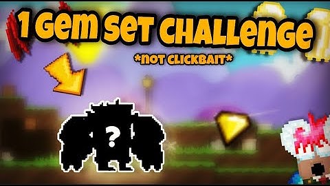 1 GEM SET CHALLENGE (ft. GodNemisis) | Growtopia
