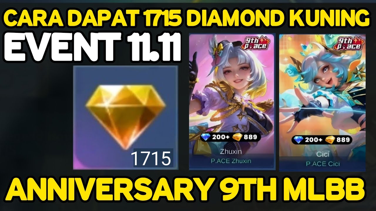 CARA DAPAT 1715 DIAMOND KUNING EVENT PROMO DIAMOND KUNING 11.11 ANNIVERSARY 9TH MLBB 2025