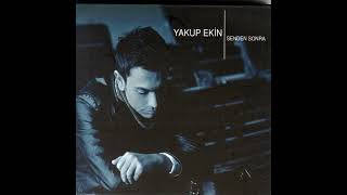 Yakup EKİN - Vazgeçiyorum