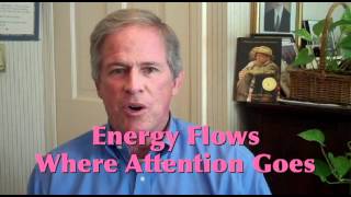 Aha Moment 216-Energy Flows Where Attention Goes