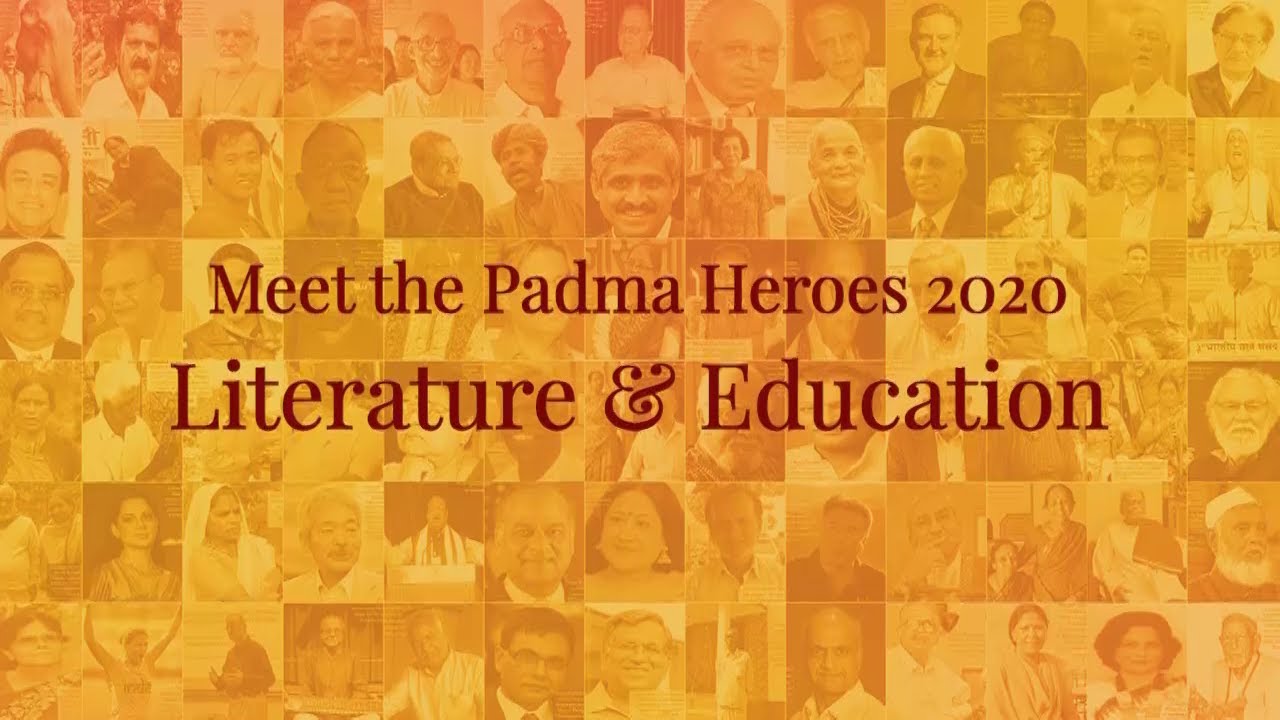  PadmaAwards2020 Awardees In The Field Of Literature Education 