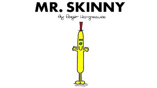 MR SKINNY | MR MEN Story Read Aloud for Kids