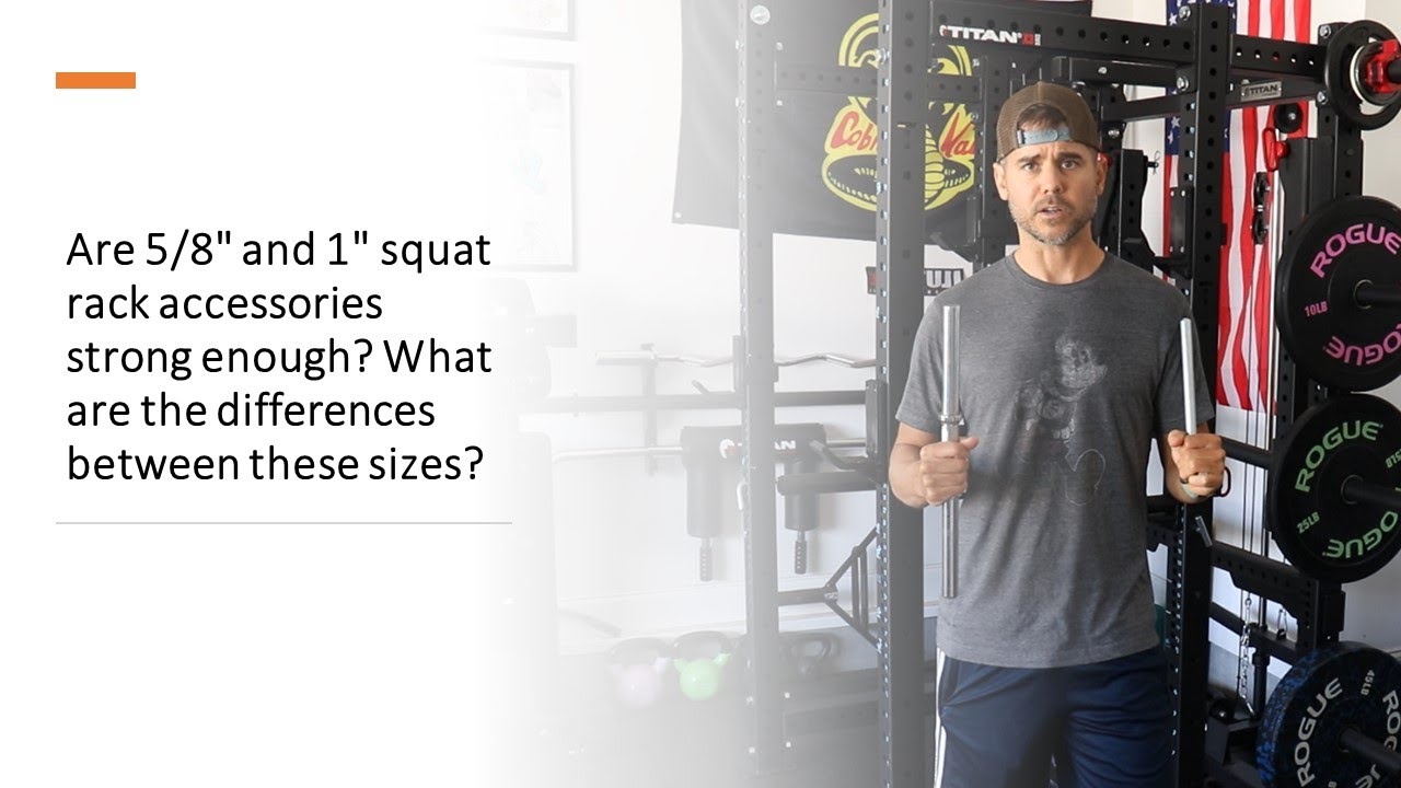 Are 5/8" and 1" squat rack accessories strong enough? What are the between these sizes? - YouTube