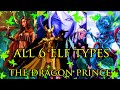 All the Elves! [The Dragon Prince] Moonshadow, Startouch, Sunfire, Skywing, Earthblood, & Tidebound!