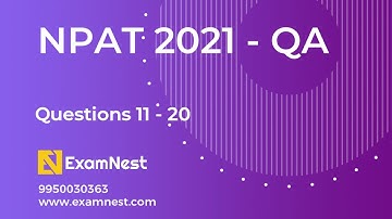 NPAT 2021 | QA - 11 to 20 | Solution | NPAT Original Paper | IPMAT | CUET | Ajay Sir | Sample Paper