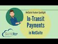 NetSuite In Transit Payments