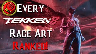 All 32 TEKKEN 8 Rage Arts Ranked!