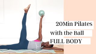 20MIN PILATES WITH THE BALL - GREAT FOR EVERYBODY - ALL LEVELS