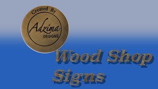 Sign for SDFWA shop| San Diego Fine Woodworkers Association| Sign Mak'n