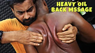 Heavy Oil Body Massage | Deep Tissue Massage | Neck Cracking | Spine Cracking | Head Massage ASMR