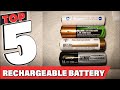 2022年に最高の充電式電池-充電式電池のトップ5レビュー