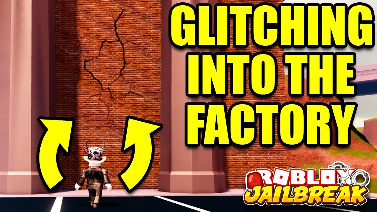 Jailbreak Glitching Into The Factory Next Robbery Roblox Jailbreak New Update Youtube - full guide new map expansion update is here roblox jailbreak