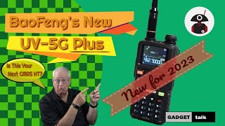 BaoFeng's new UV 5G Plus GMRS HT. It's pretty nice.