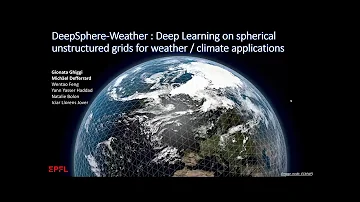 G. Ghiggi - Deep Learning on the sphere for weather/climate applications