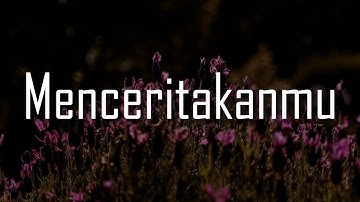 Menceritakanmu,  Bukti,  Tak Lagi Sama (Lirik) - Batas Senja,  Virgoun | Mix…