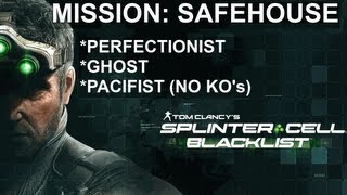 Splinter Cell Blacklist: Perfect Ghost - Safehouse Guide