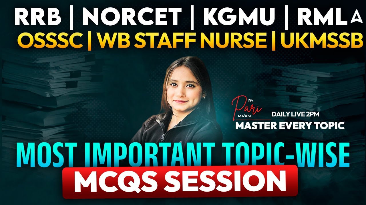 RRB Nursing | NORCET | EMRS | KGMU | SGPGI | RML | WBHRB Staff Nurse | Most Important MCQ Questions