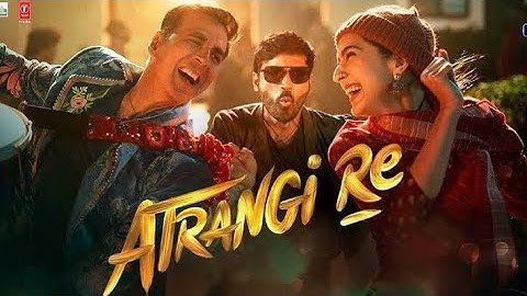 Atrangi Re: Garda (Song) | @A. R. Rahman| Akshay K,Sara A K,Dhanush,Daler M|Aanand L Rai, Bhushan K