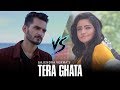 Tera Ghata | Male vs Female Version | Gajendra vs Swati Sharma | Gajendra Verma Ft. Karishma Sharma Whatsapp Status Video Download Free
