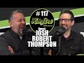 HoneyDew Podcast #117 | Josh Robert Thompson