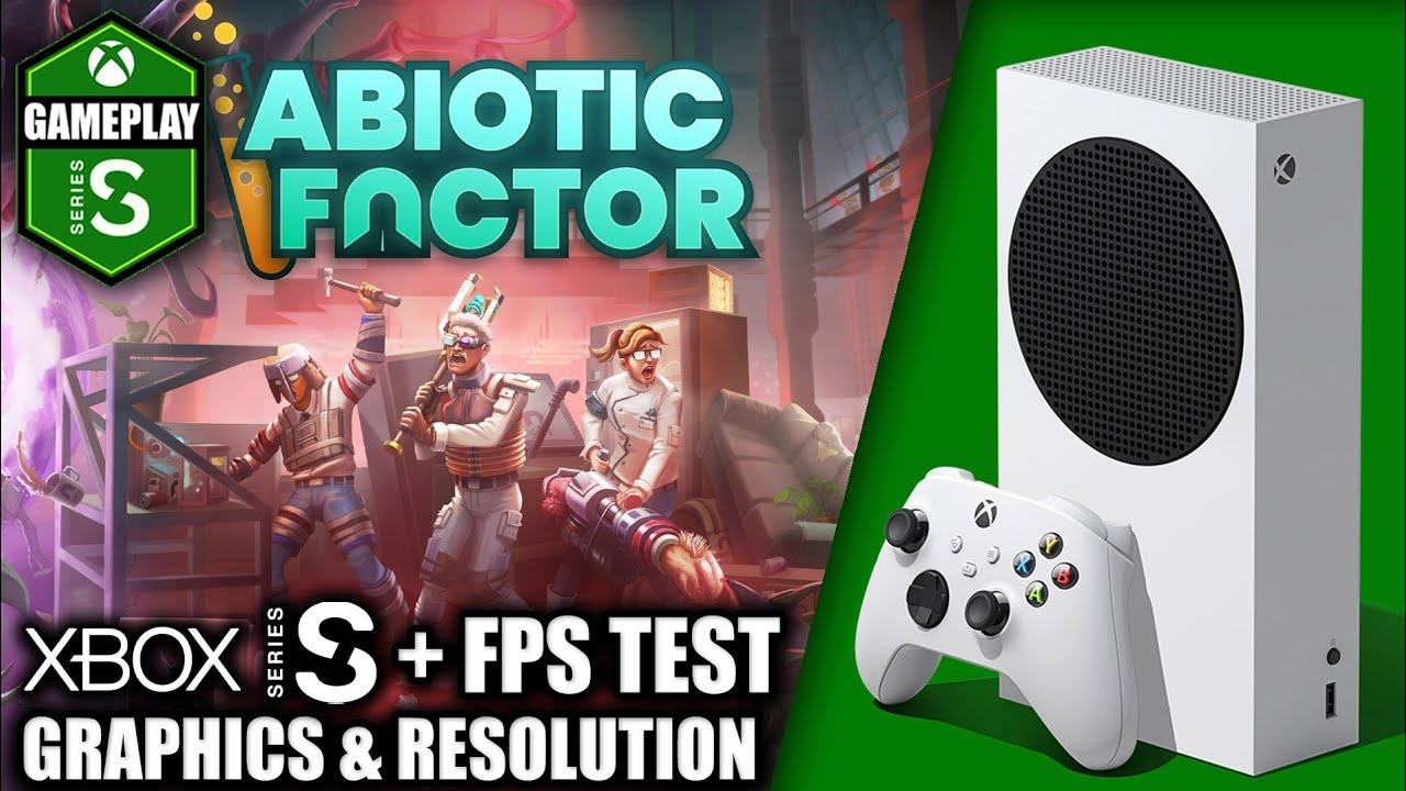 Abiotic Factor - Xbox Series S Gameplay + FPS Test