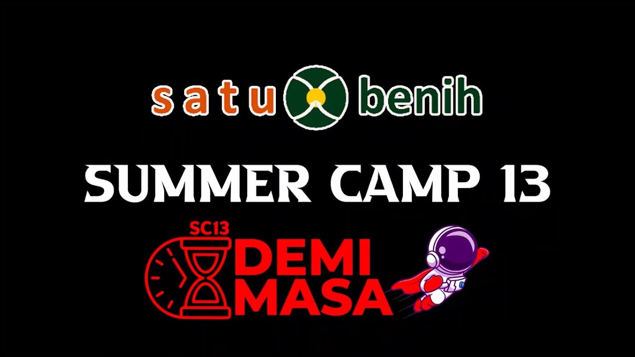 SATU BENIH SUMMERCAMP KE-13