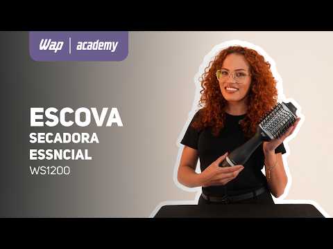 Conheça a Escova Secadora WAP ESSENCIAL WS1200!