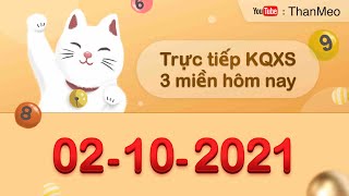 Thần Mèo Xổ Số - Trực Tiếp Xổ Số Kiến Thiết Hôm Nay Ngày 02102021, Kqsx 3 Miền Bắc - Trung - Nam