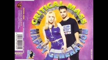Critical mass - Happy generation