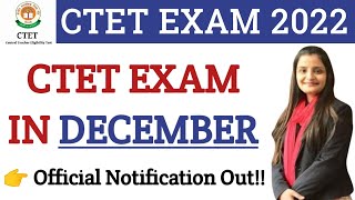 CTET Exam 2022 Official Notification for December Exams