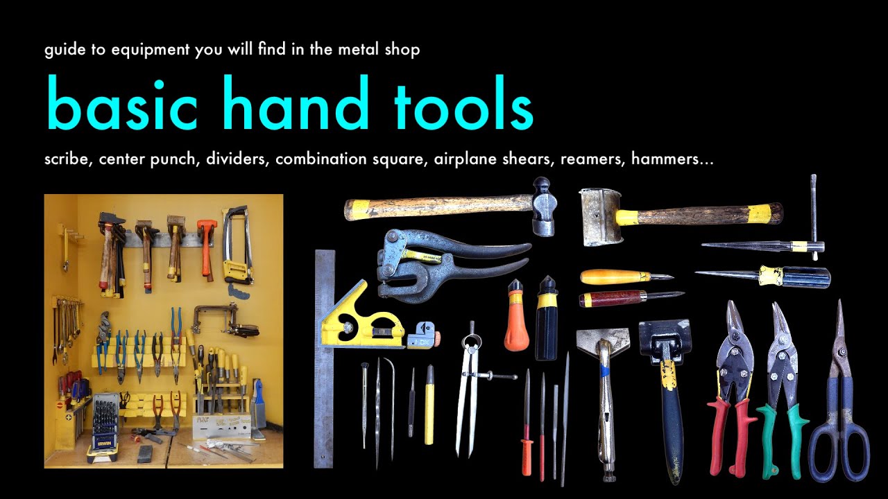 Common Metal Shop Tools: Hand Tools - YouTube