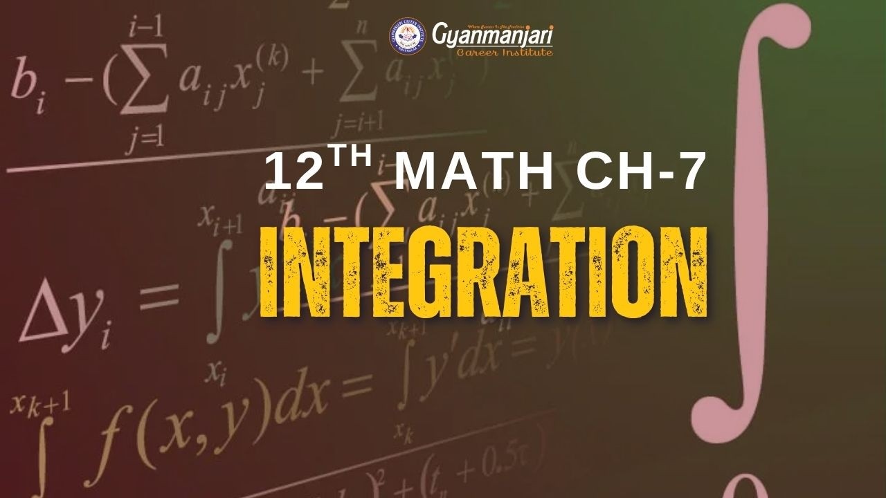 MATHS STD 12 Ch 7 INTEGRATION LEC 23 23 5 2026 - YouTube