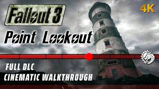 Fallout 3: Point Lookout - Full DLC Cinematic Walkthrough | 4K 60FPS [No Commentary]