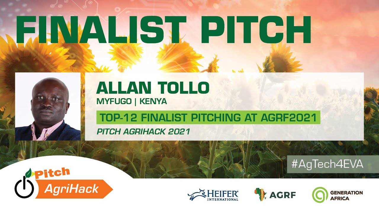 Allan Tollo, MyFugo - Full Pitch @ Pitch AgriHack 2021 - Top 12 Finalist