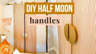 DIY HALF MOON HANDLES  — diy wood handles look like metal | diy door handle ideas | barn door #short