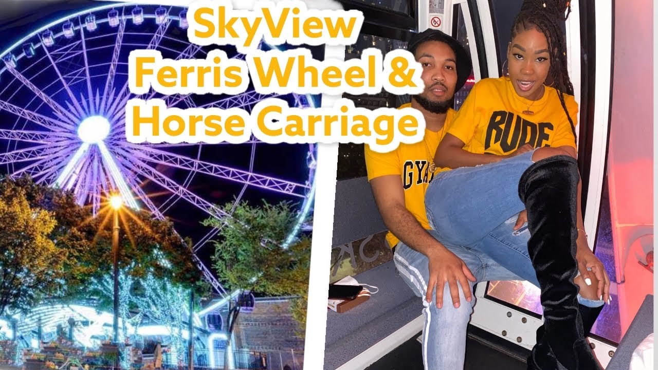 SkyView Ferris Wheel Downtown Atlanta x Horse Carriage Ride YouTube