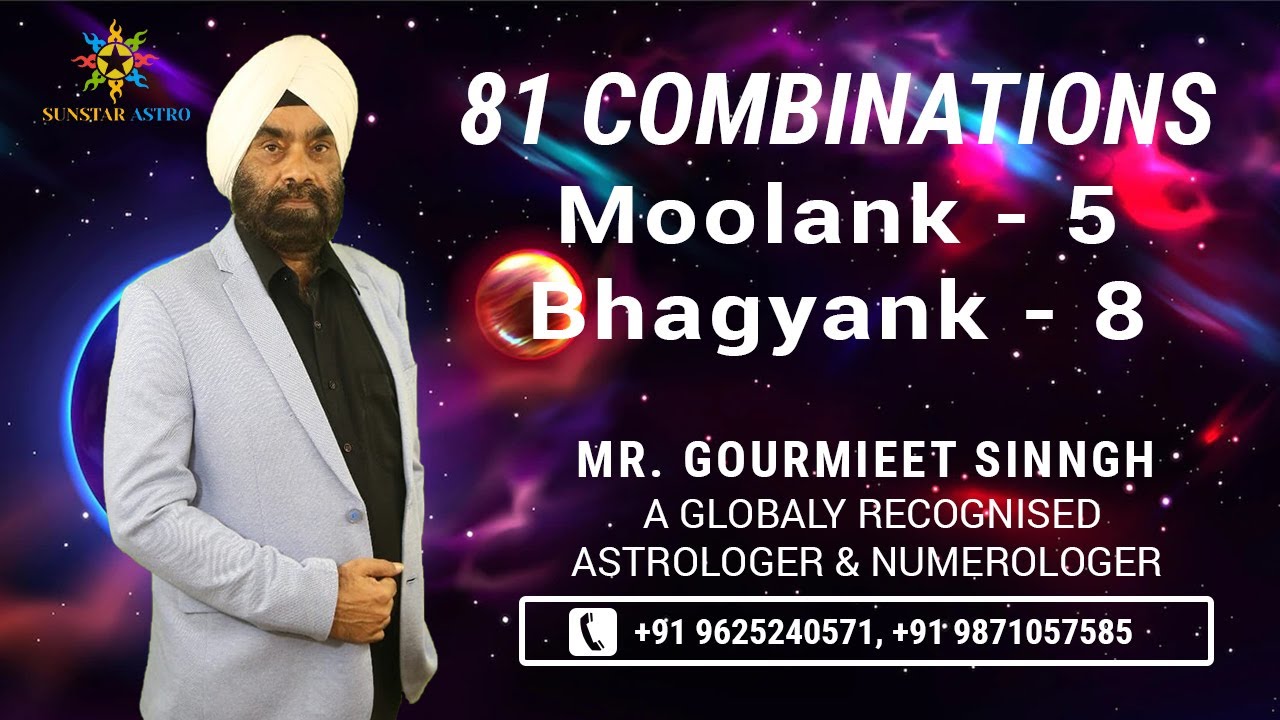 Moolank 5 Bhagyank 8 81 Combinations In Numerology YouTube moolank-5-bhagyank-8-81-combinations-in-numerology-youtube