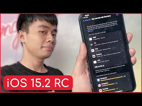 Cập Nhật iOS 15.2 RC: GIẢI QUYẾT ĐƯỢC NHIỀU LỖI NHƯNG PHẢI ĐỢI CHÍNH THỨC