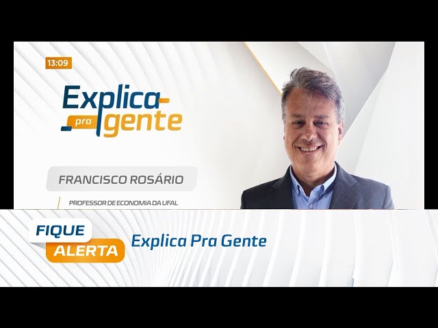 Explica Pra Gente: Economia