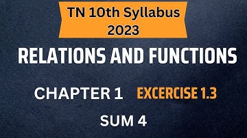 TN 10 Maths Relations and Functions New Syllabus Ex 1.3 Sum 4