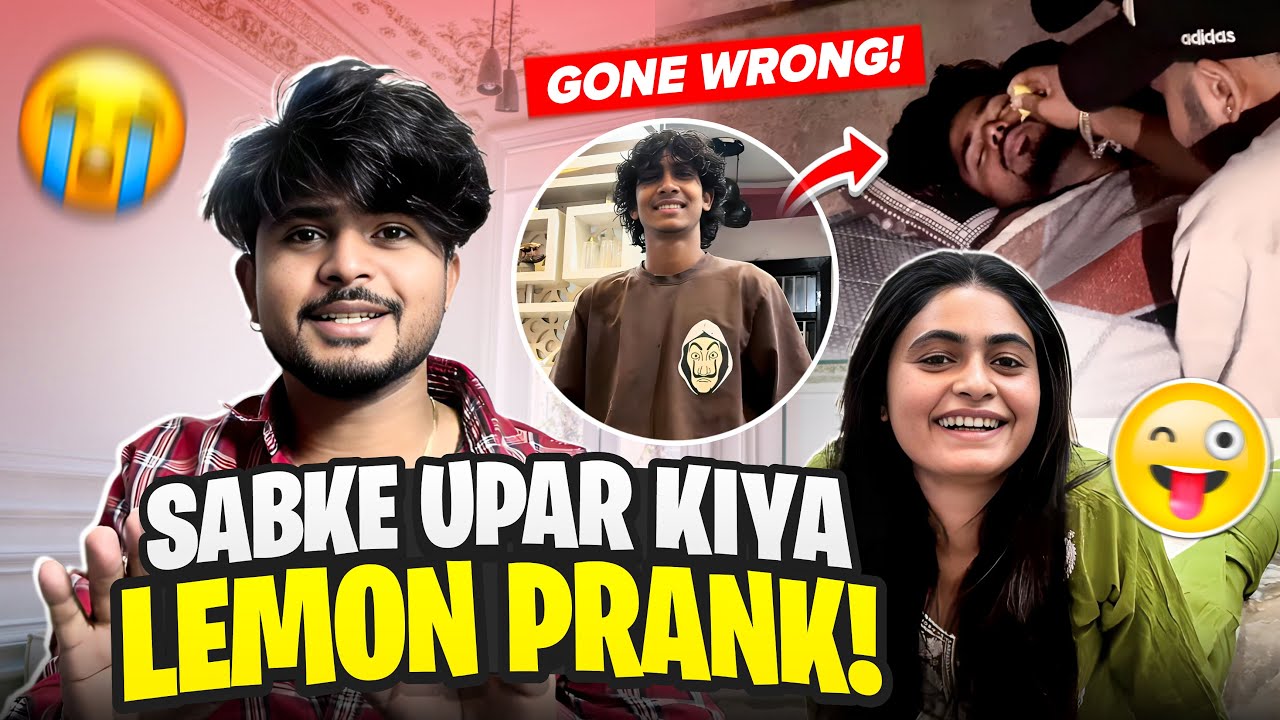 SABKE UPER KIYA LEMON PRANK 🍋😱 | Sabke Funny Reactions 😂 | Vlog 06
