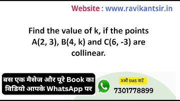 Find the value of k, if the points A(2, 3), B(4, k) and C(6, -3) are collinear.
