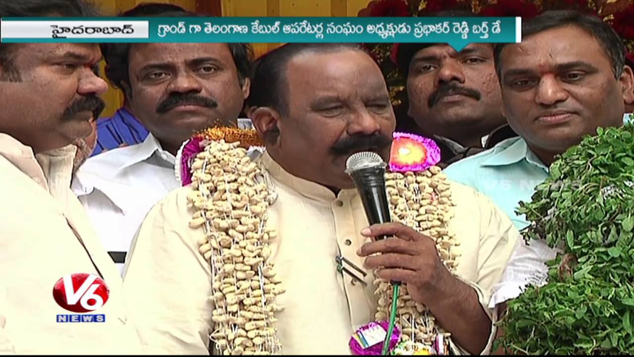 Telangana State Cable operators Association President Prabhakar Reddy Birth Day Celebrations