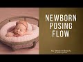 Newborn posing and session flow