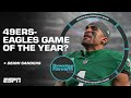 Previewing 49ers vs. Eagles 🏈 Game of the year ⁉️ | Domonique Foxworth Show