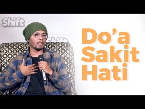 DOA SAKIT HATI - Ustadz Hanan Attaki