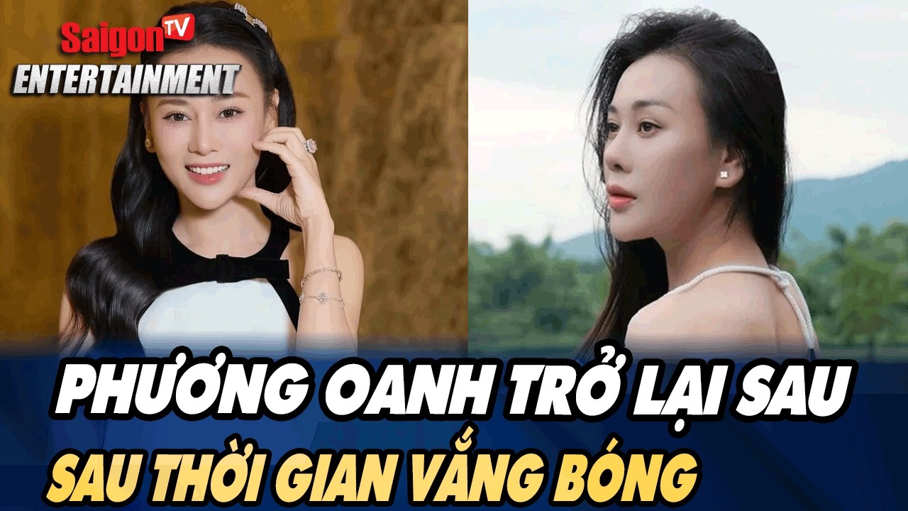 Phương Oanh trở lại sau thời gian vắng bóng, bước đi nhiều rủi ro giữa lúc hào quang đang rực rỡ