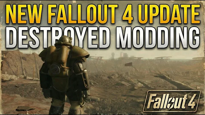FALLOUT 4 MODDING IS NO MORE! - NEW UPDATE BROKE EVERYTHING