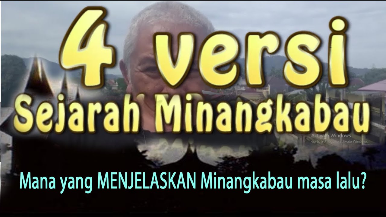 SEJARAH MINANGKABAU: 100% Sejarah vs 100% Tambo. MANA YANG MENJELASKAN MINANGKABAU masa lalu?